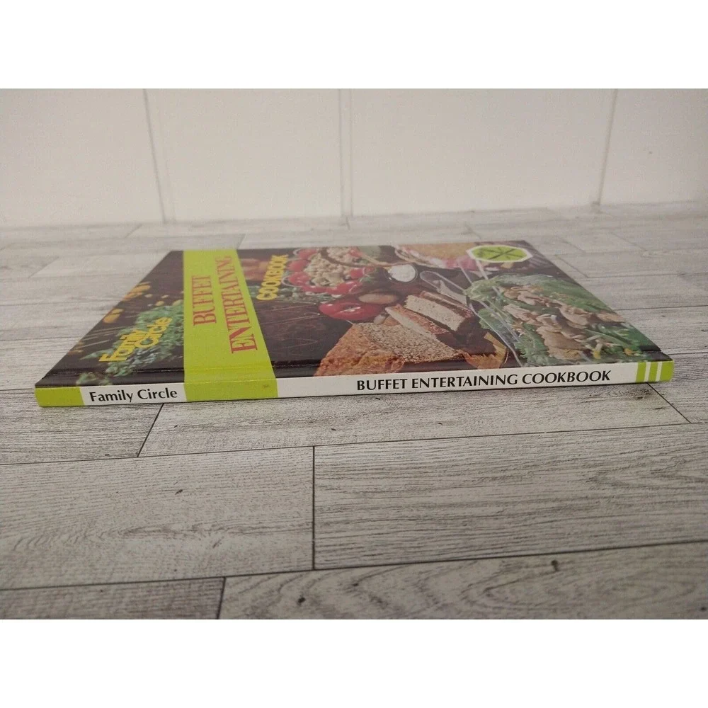 Family Circle Buffet Entertaining Cookbook 1978 Hardcover 96 Pgs Rockville House